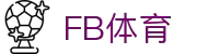 FB体育中国官方网站-FBSPORTS